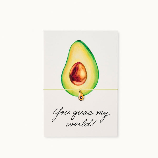 Grußkarte mit Armband: You guac my world!