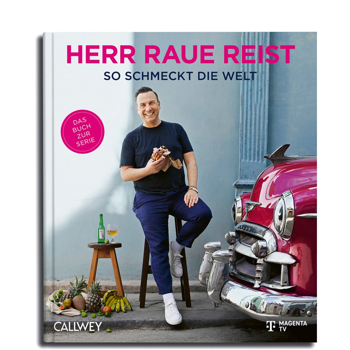 Buch Tim Raue: HERR RAUE REIST - So Schmeckt die Welt | Das kulinarische Reisebuch