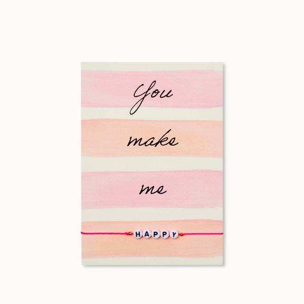 Grußkarte mit Armband: You make me HAPPY