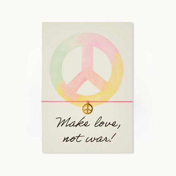 Grußkarte mit Armband: Make love not war! - Peace