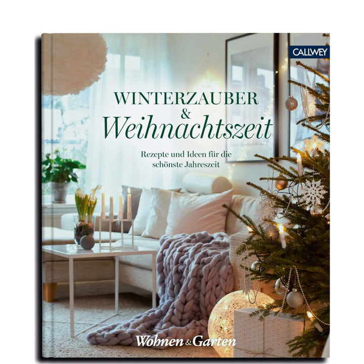Buch WINTERZAUBER & WEIHNACHTSZEIT | Rezepte und Ideen für die schönste Jahreszeit