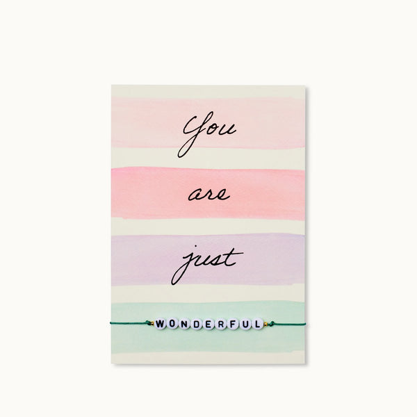 Grußkarte mit Armband: You are just WONDERFUL
