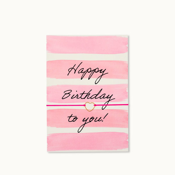 Grußkarte mit Armband: Happy Birthday to you! - Pink