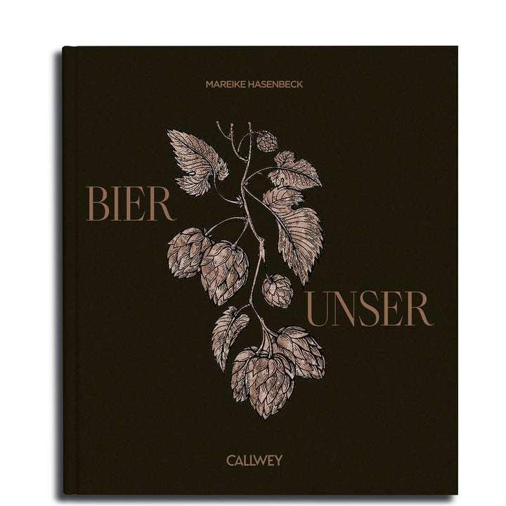Buch BIER UNSER | Alles Wissenswerte zum Thema Bier