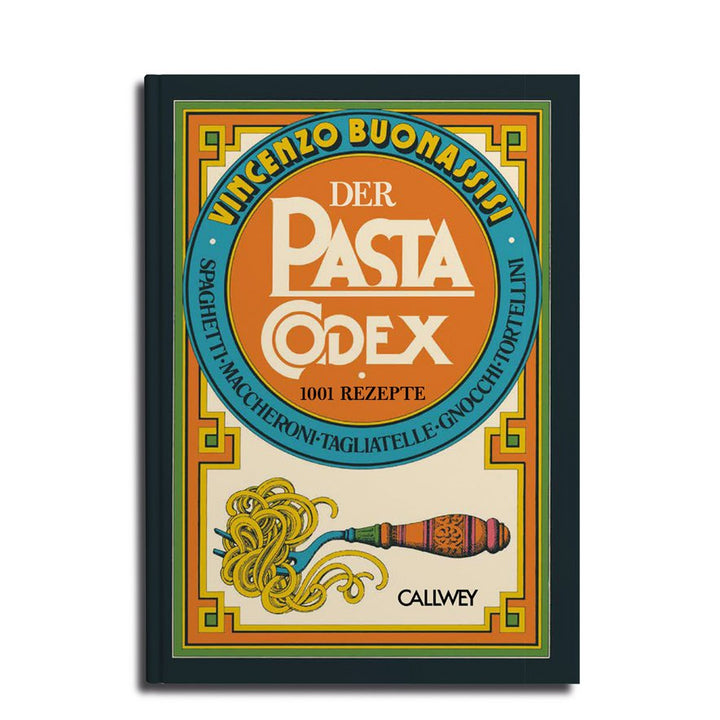 Buch DER PASTA-CODEX | 1000 Originalrezepte für echte Pasta-Liebhaber